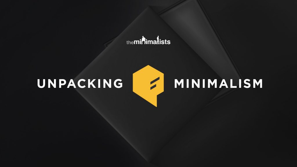 Unpacking Minimalism