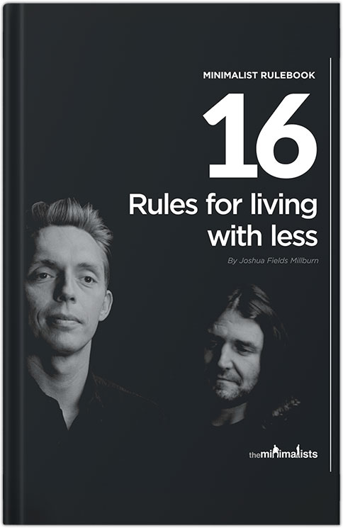 16 Rules for Living with Less