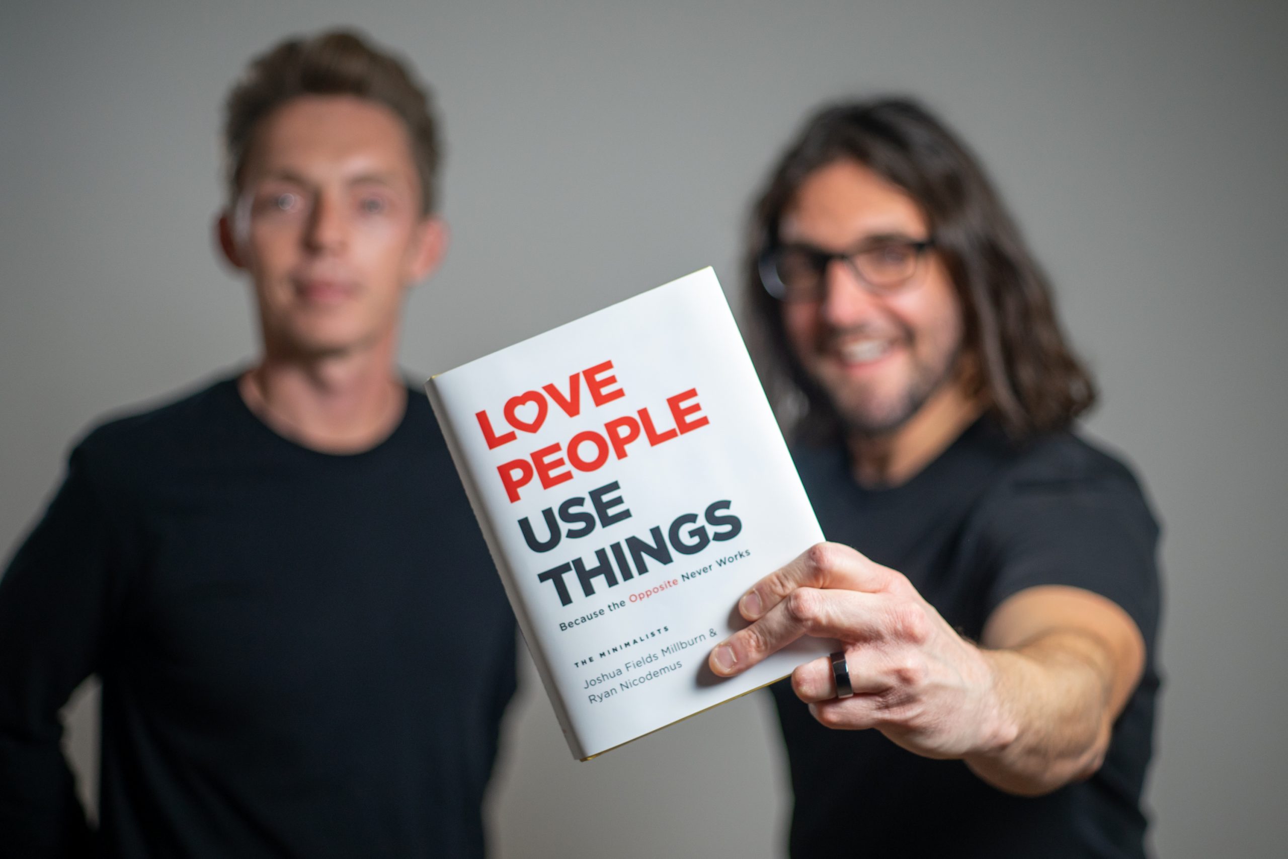 Love People, Use Things - The Minimalists